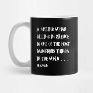 Dangerous Woman Mug